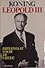 Koning Leopold III: Diplomaat voor de vrede (Dutch Edition)