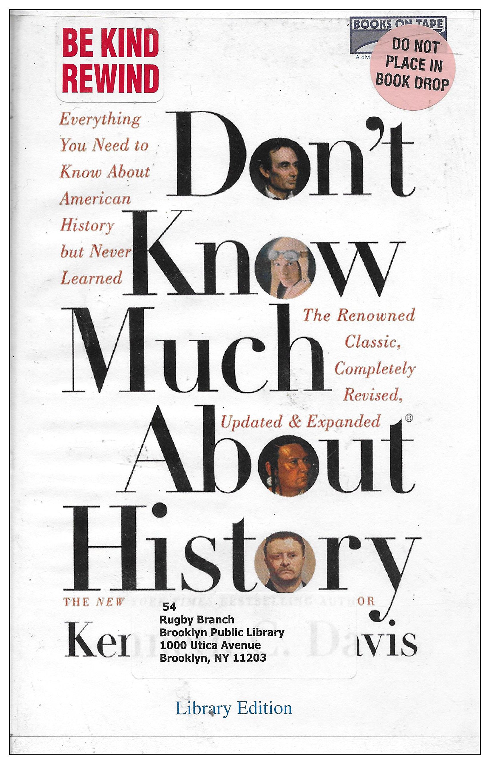 Don't Know Much About History - Completely Revised, Updated and Expanded