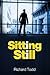 [Sitting Still] [Author: To...