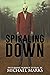 Spiraling Down