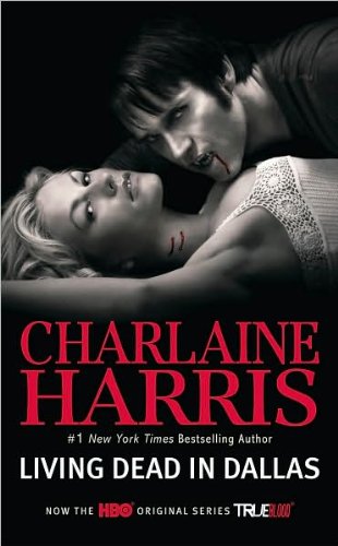 Living Dead in Dallas [LIVING DEAD IN DALLAS M/TV] [Mass Market Paperback]