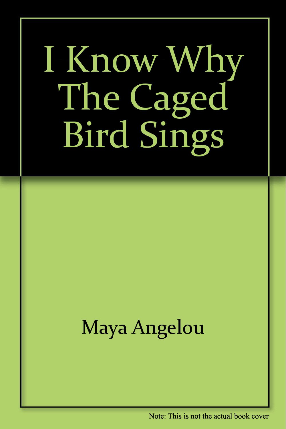 I Know Why the Caged Birds Sings