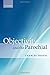 Objectivity and the Parochial by Charles Travis (2010-12-16)