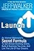 Launch( An Internet Millionaire's Secret Formula to Sell Almost Anything Online Build a Business You Love and Live the Life)[LAUNCH][Hardcover]