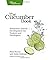 The Cucumber Book: Behaviour-Driven Development for Testers and Developers by Matt Wynne (Feb 7 2012)