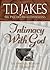 Intimacy with God by T.D. Jakes