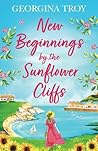 New Beginnings by the Sunflower Cliffs by Georgina Troy