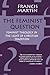 Feminist Question: Feminist Theology in the Light of the Christian Tradition