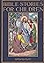Bible Stories for Children