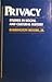 Privacy: Studies in Social and Cultural History: Studies in Social and Cultural History