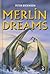 Merlin Dreams (New Windmills)