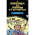 Historia Do Mundo Em Quadrinhos - A Europa Medieval E Os Invasores Do