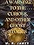 A Warning to the Curious, and Other Ghost Stories