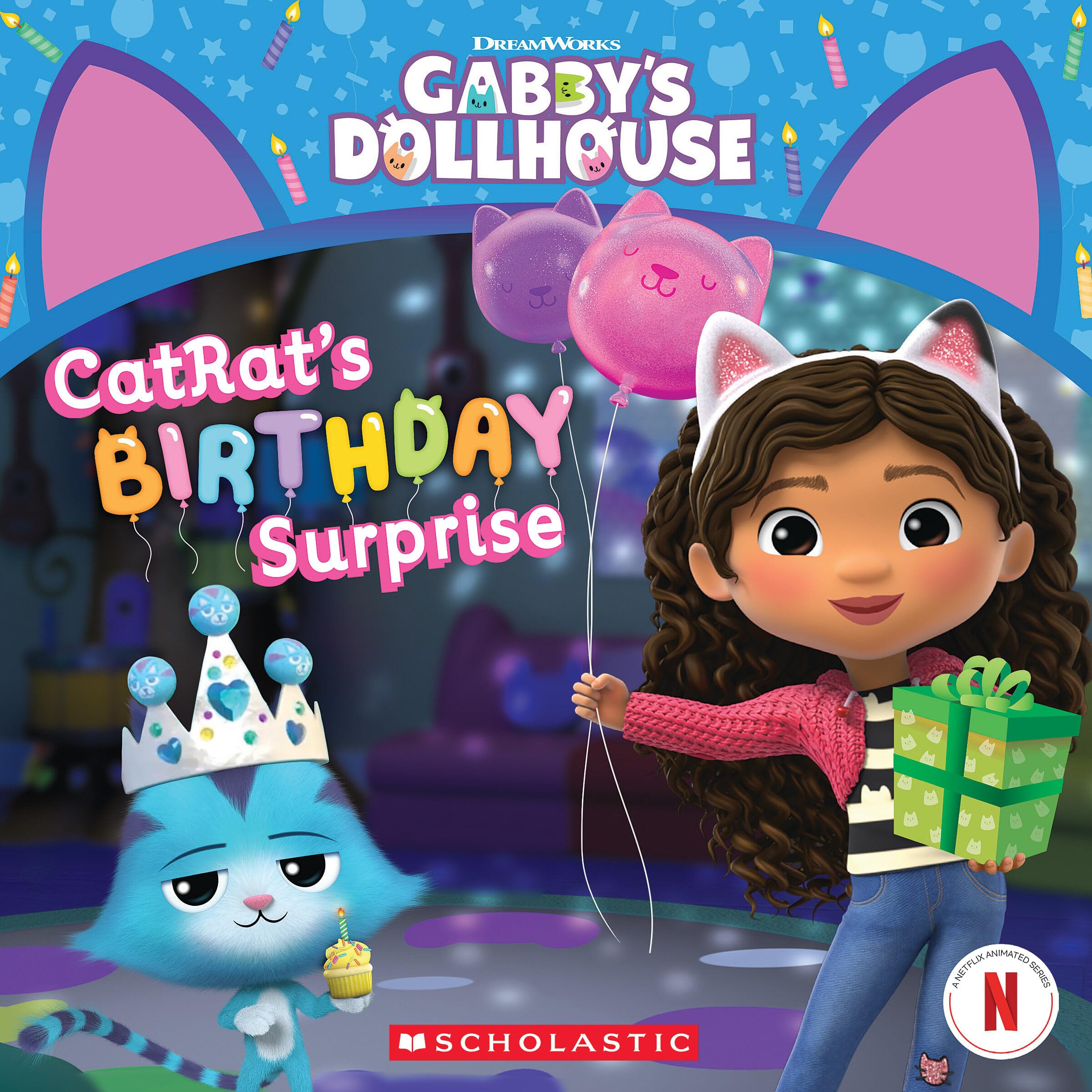 CatRat's Birthday Surprise (Gabby's Dollhouse, #10)