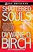 Shattered Souls (Zane Presents) by Dywane D. Birch (2008-09-30)