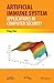 Artificial Immune System: Applications in Computer Security by Ying Tan (2016-02-18)