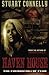 Haven House by Stuart Connelly (2012-04-30)