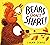 Bears Don't Share! by Lorna Scobie