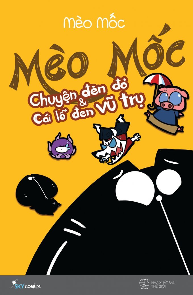 Mèo Mốc - Chuyện Đèn Đỏ & Và Cái Lỗ Đen Vũ Trụ (Bản Đặc Biệt)