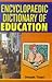 Encyclopaedic Dictionary Of Education by DeepakTiwari