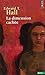 Dimension cach?e (La) [nouvelle ?dition] by Edward T. Hall (May 15,2014)