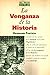 La venganza de la historia (El Nuevo siglo) (Spanish Edition)