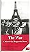 The War, a Memoir by Marguerite Duras