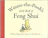 Pooh's Little Book Of Feng Shui by A A Milne (inspired by)