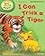 I Can Trick a Tiger (Read at Home 8)