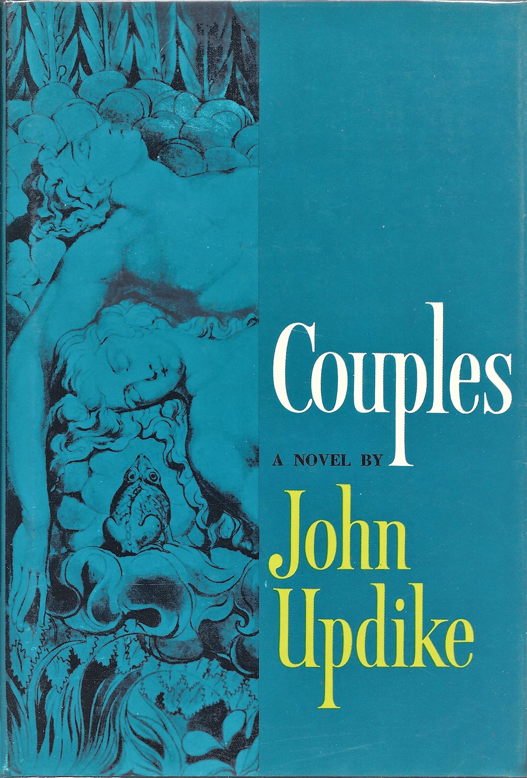 Couples [ Couples by Updike, John ( Author ) Hardcover Mar- 1968 ] Hardcover Mar- 12- 1968
