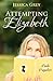 Attempting Elizabeth by Jessica Grey (2013-02-21)
