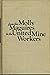 From the Molly Maguires to the United Mine Workers; The Social Ecology of an Industrial Union, 1869-1897