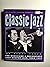 Classic Jazz The Musicians ...