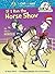 [If I Ran the Horse Show: All About Horses (Cat in the Hat's Learning Library (Hardcover))] [Author: Bonnie Worth] [August, 2012]