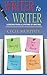 Writer to Writer by Unknown Author