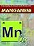 Manganese (Understanding the Elements of the Periodic Table) by Hasan, Heather (January 30, 2008) Library Binding