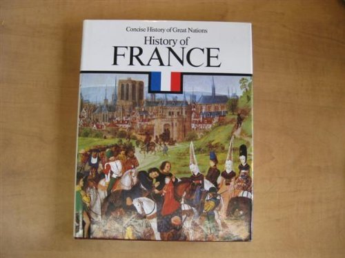 History of France; Concise history of great nations (Hardcover)