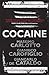 Cocaine by Massimo Carlotto (2016-05-05)