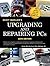 Upgrading and Repairing PCs (Upgrading & Repairing PC's (W/DVD)) 16th (sixteenth) Edition by Scott Mueller published by QUE (2004)