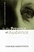 IN THE PRESENCE OF AUDIENCE: SELF IN DIARIES AND FICTION by DEBORAH MARTINSON (2003-10-08)
