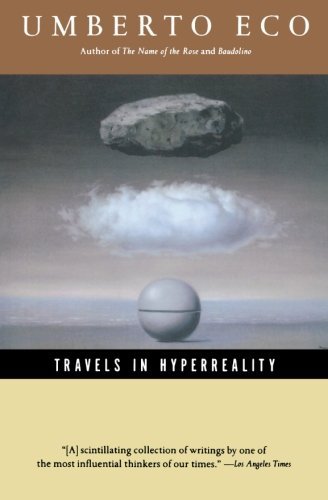 Travels in Hyperreality