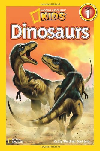 By National Geographic - Dinosaurs (National Geographic Readers)