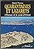Quarantaines et lazarets: L'Europe et la peste d'Orient, XVIIe-XXe siècles (French Edition)
