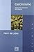 Catolicismo/ Catholicism by Henri de Lubac