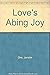 Love's Abiding Joy by Unknown
