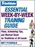 by Matt Fitzgerald Triathlete Magazine's Essential Week-by-Week Training Guide: Plans, Scheduling Tips, and Workout Goals for Triathletes of All Levels(text only) [Paperback]2006