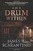 The Drum Within (A Denise Aragon Novel) by James R. Scarantino (2016-02-08)
