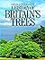 A history of Britain's trees