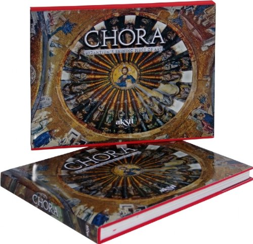 Chora : Byzantium's Shining Piece of Art (Hardcover)