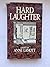 Hard Laughter 1ST Edition Signed
